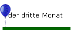 der dritte Monat