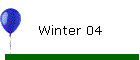 Winter 04